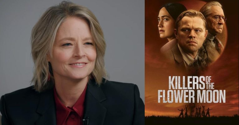 Jodie Foster would have preferred Killers of the Flower Moon to be an 8-hour series